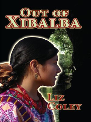 cover image of Out of Xibalba